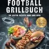 Napoleon Grillbuch "Das Ultimative Football-Grillbuch" 1 Napoleon Grillbuch "Das Ultimative Football-Grillbuch" -Günstiges Grill Geschäft Napoleon Football Grillbuch Cover
